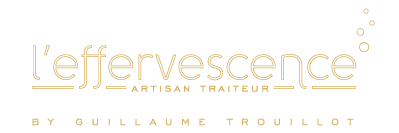 L'effervescence, artisan traiteur